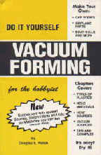 Do It Yourself Vacuum Forming